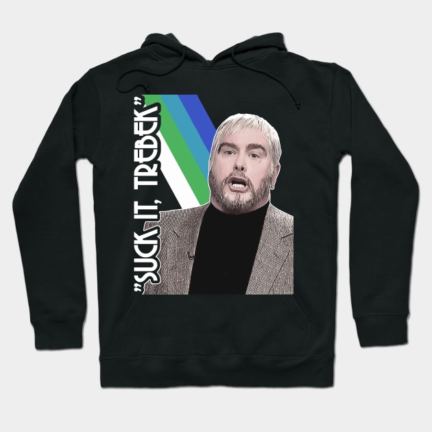 Suck It Trebek - SNL Alex Trebek Spoof Hoodie by darklordpug